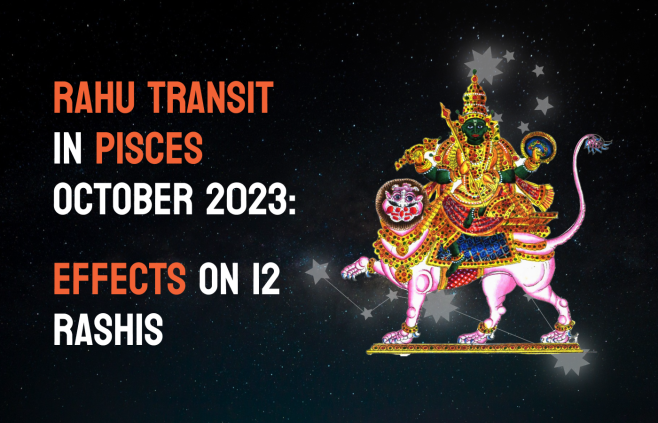 Rahu Transit in Pisces 2023