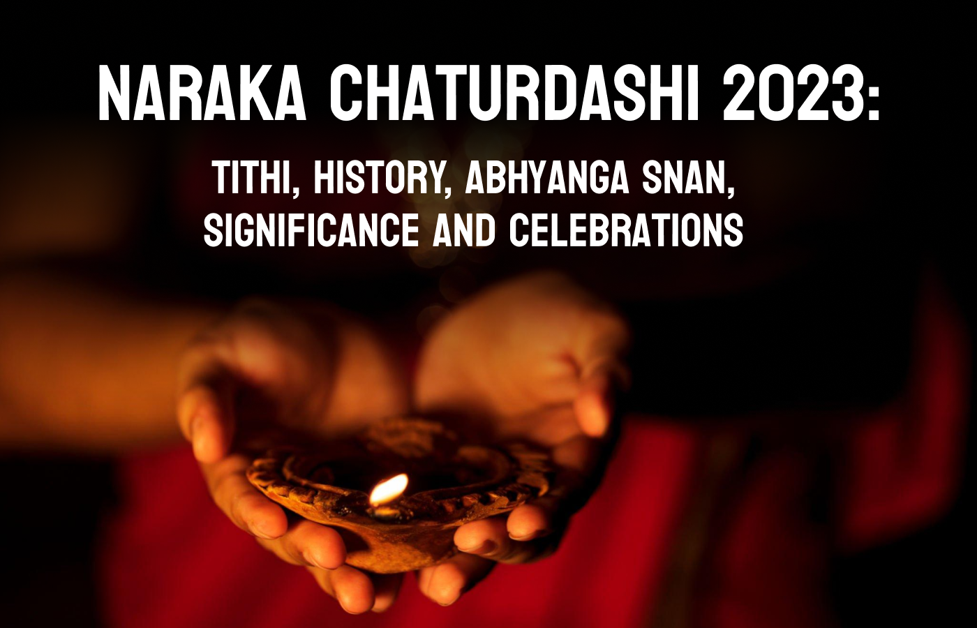 Naraka Chaturdashi 2023