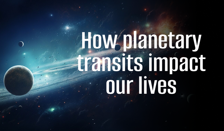 Impact of Planetary Transits in our lives