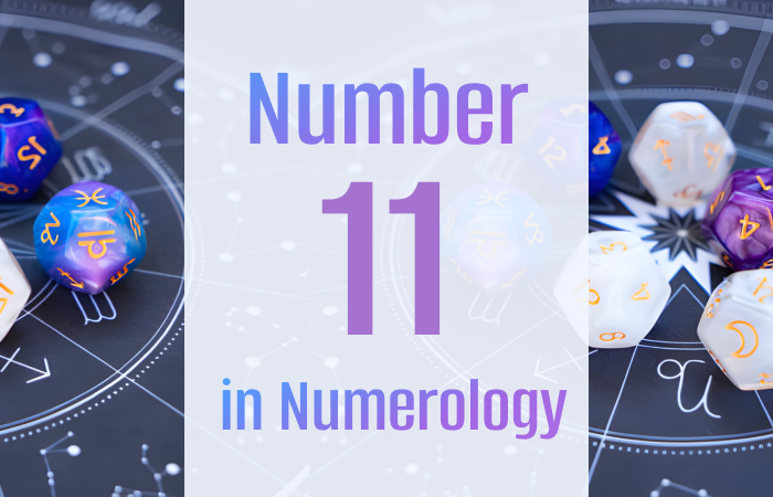 Master Number 11 in Numerology
