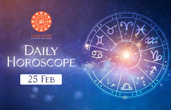 Daily Horoscope on February 25, 2024