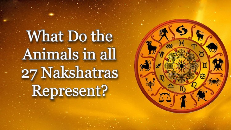 what-do-the-animals-in-all-27-nakshatras-represent