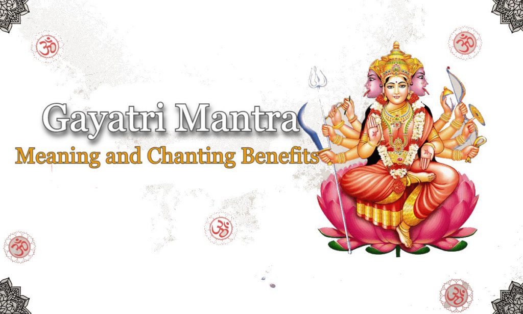gayatri-mantra-meaning-and-chanting-benefits