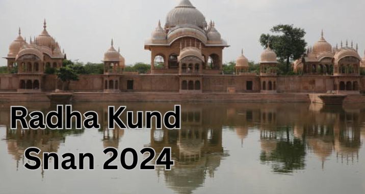 Radha Kund Snan 2024