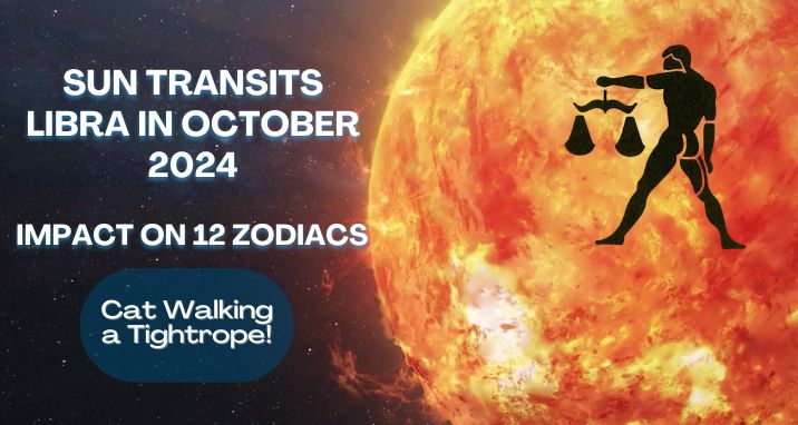 Sun transits Libra October 2024
